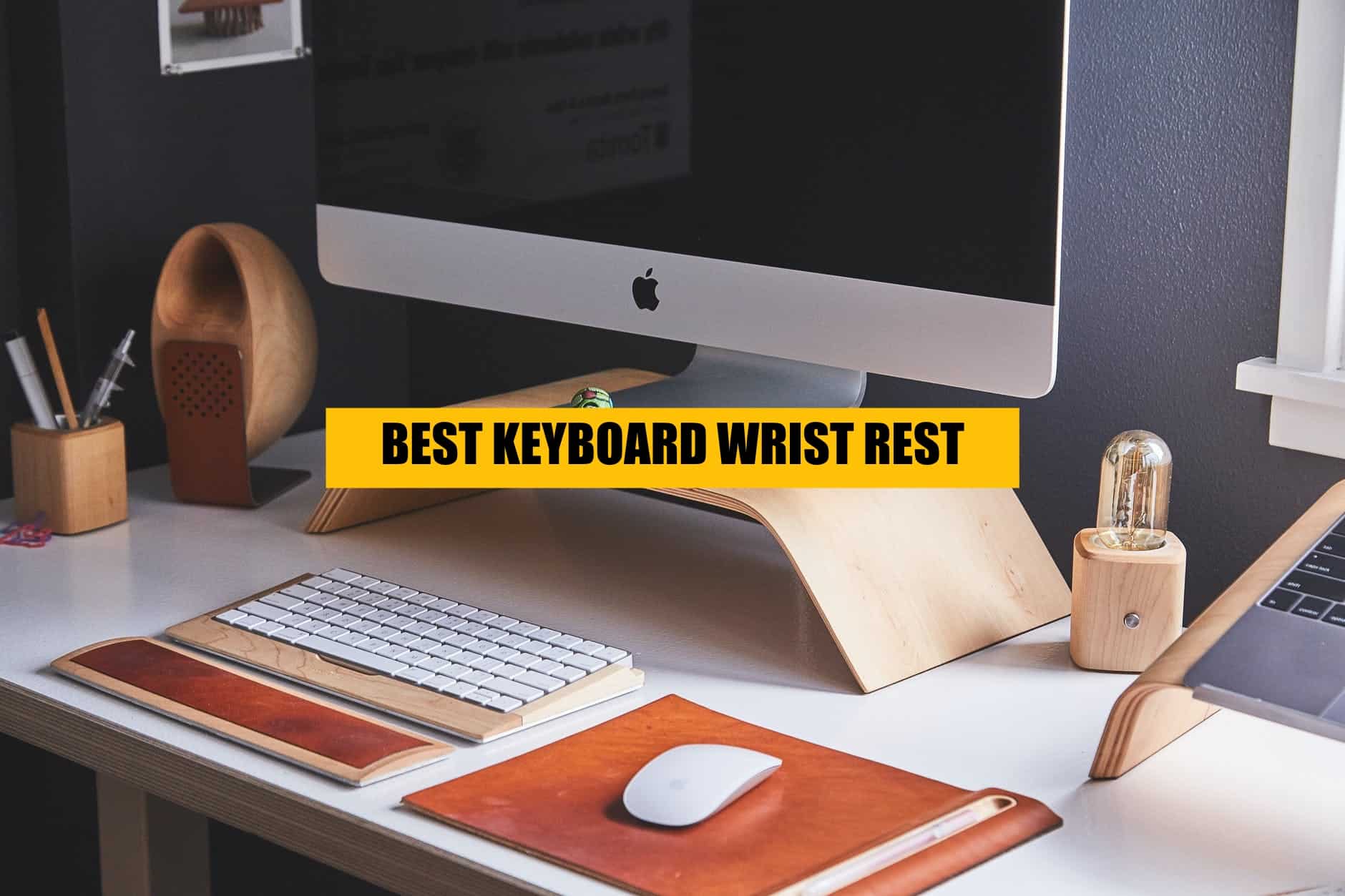 best keyboard wrist rest