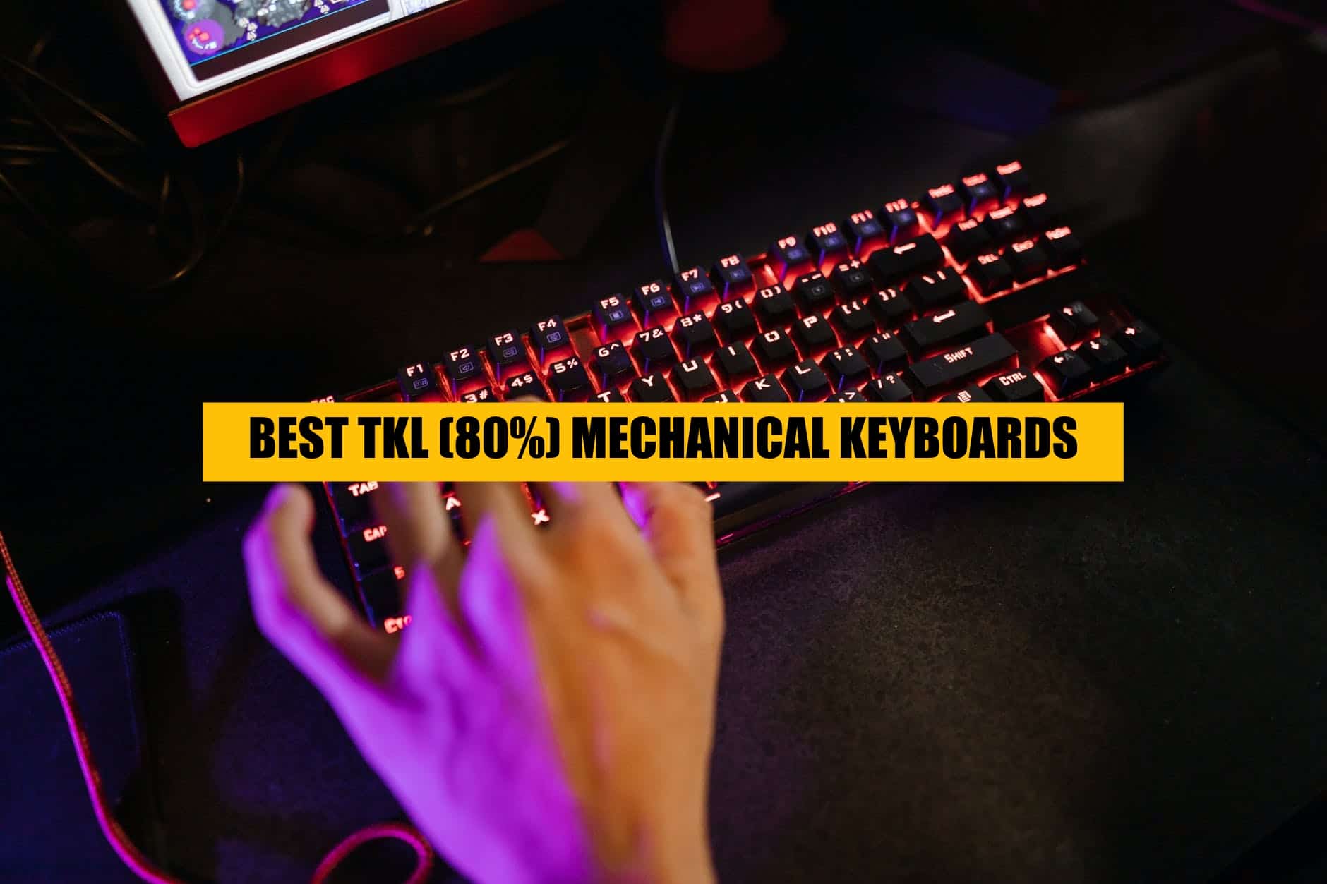 best tkl tenkeyless mechanical keyboard 80%