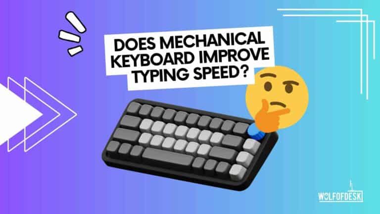 do mechanical keyboard improve typing speed - answered with facts