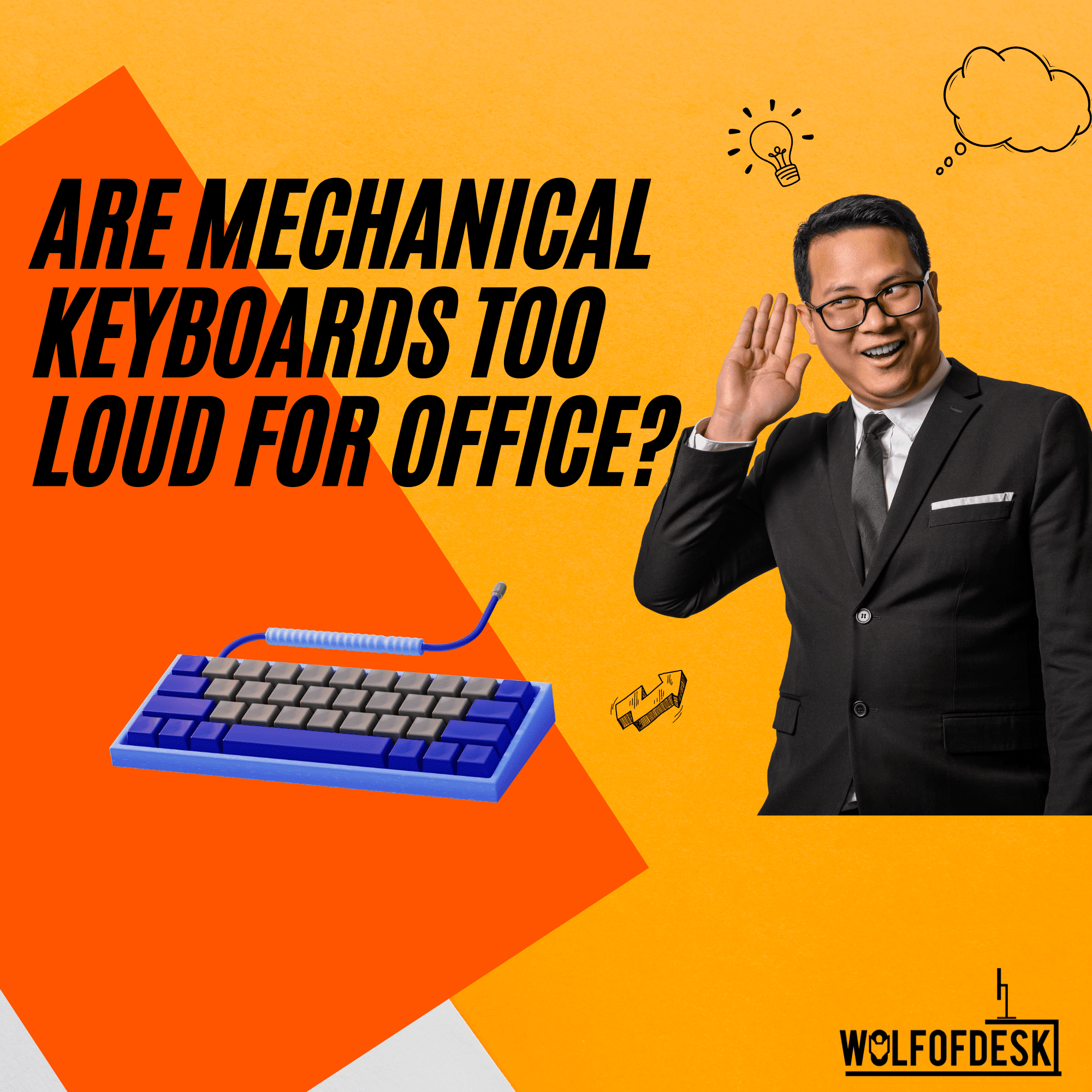 are mechanical keyboards too loud for the office work - answered