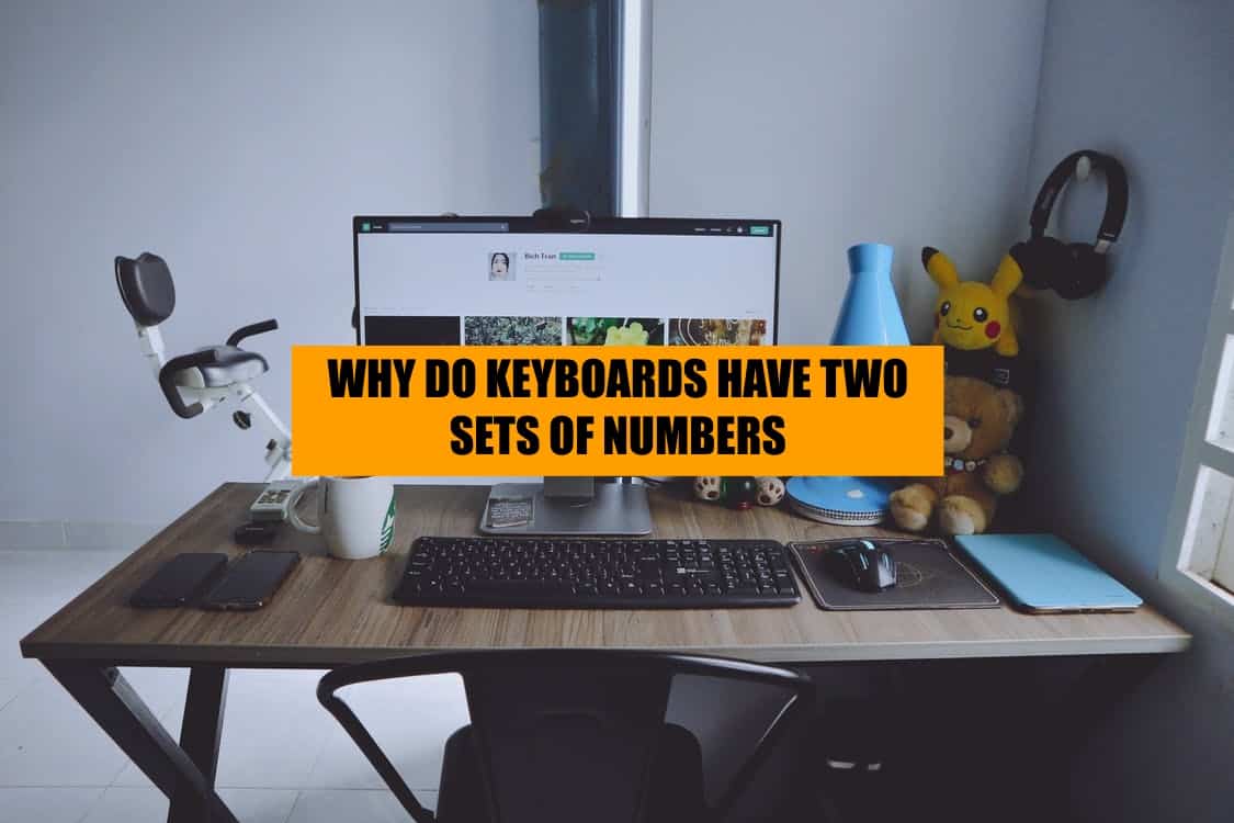 why do keyboards have two sets of numbers