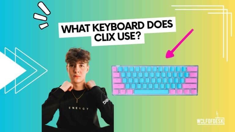 what keyboards does clix use while gaming? - answered
