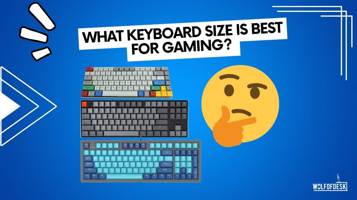 what keyboard size is the best for gaming - answered