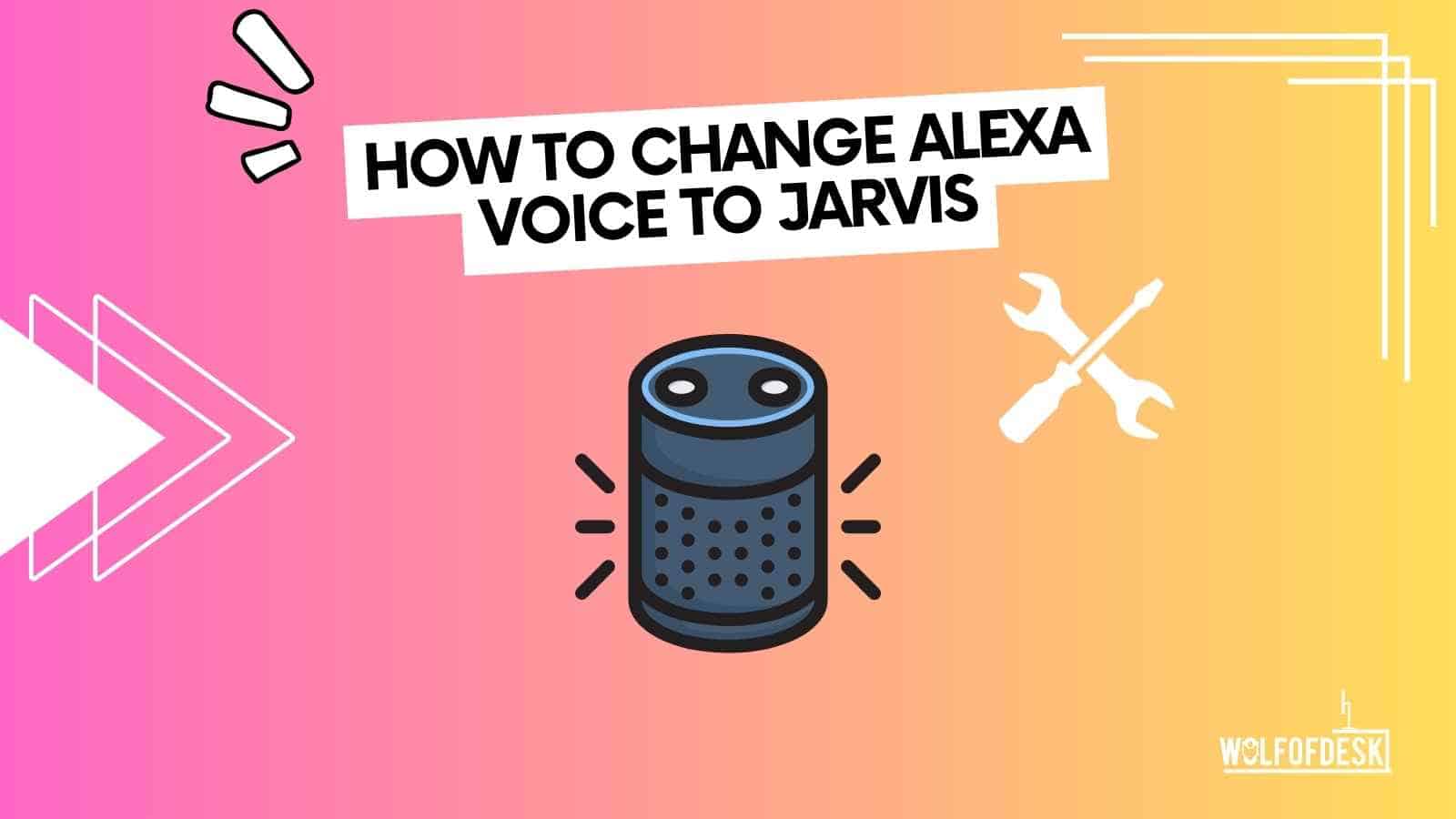 guide how you can change alexa voice to Jarvis from Iron Man(Avengers)