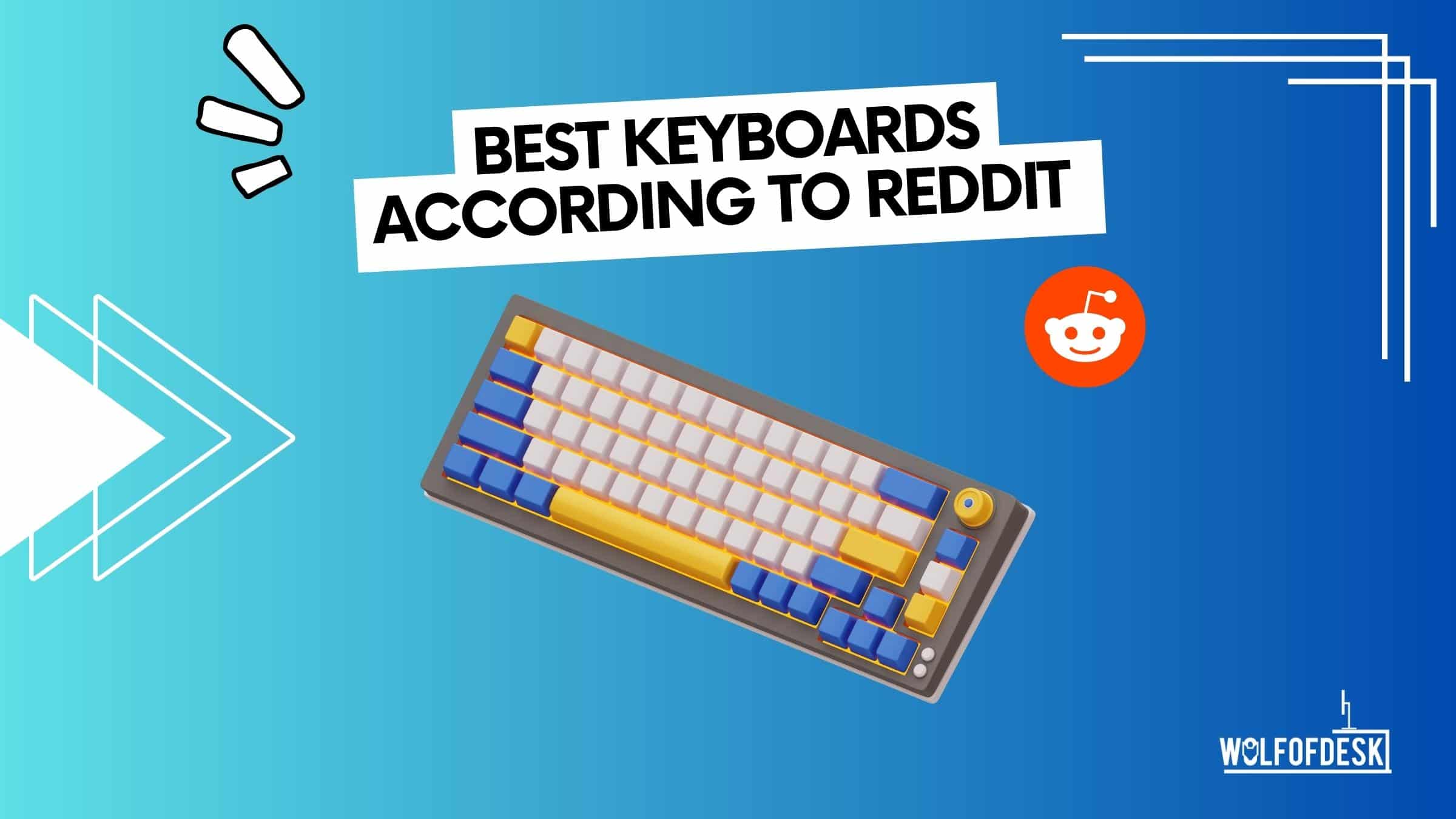 best keyboards according to reddit users
