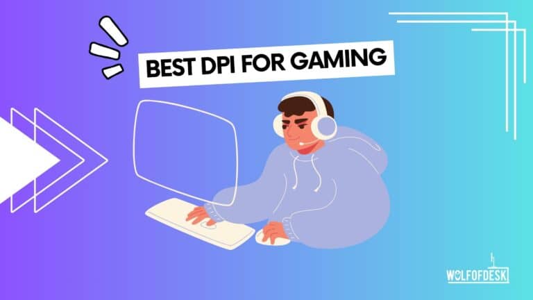 what is the best dpi for gaming